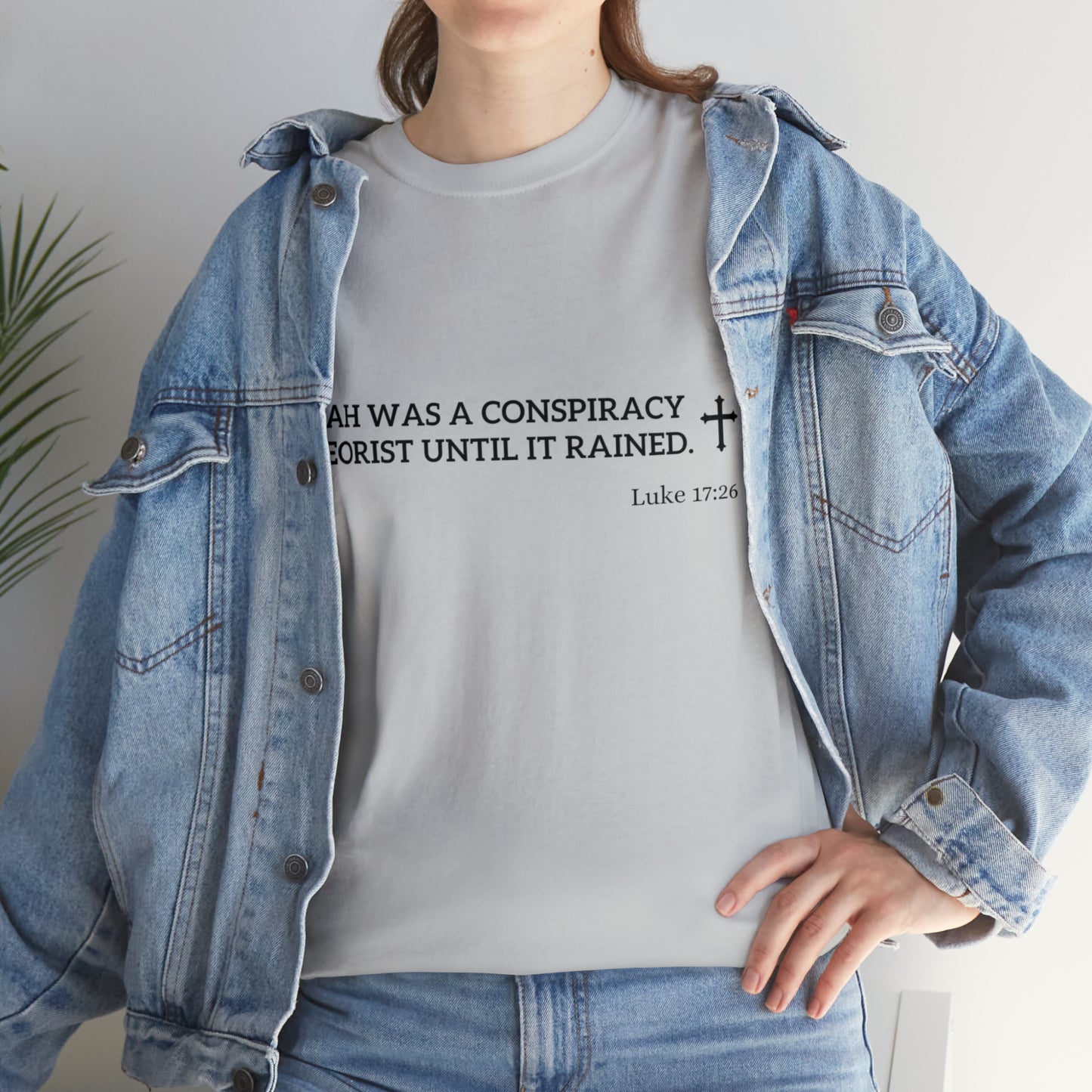 Noah was a Conspiracy Theorist Unisex Heavy Cotton Tee