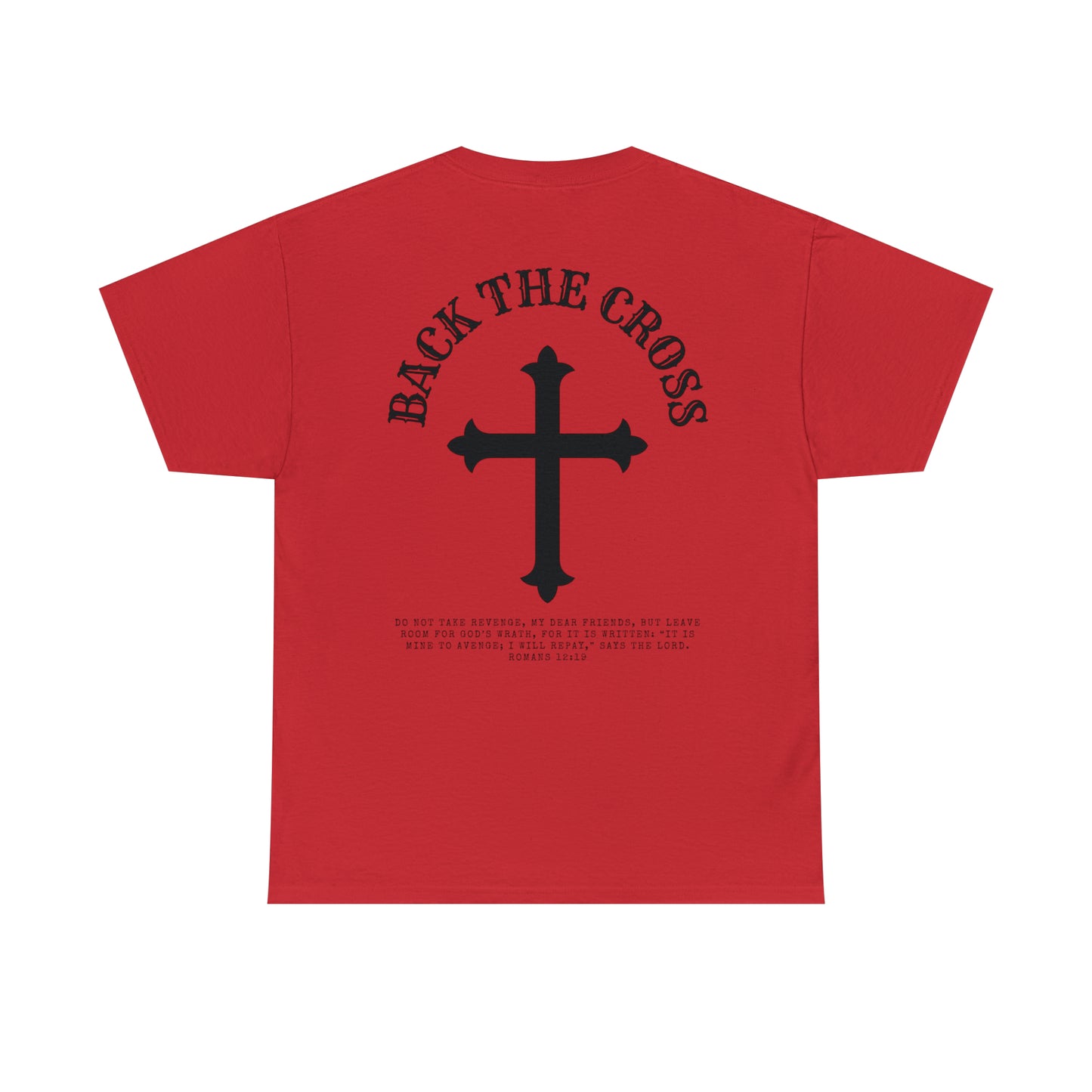 Back the Cross unisex t-shirt