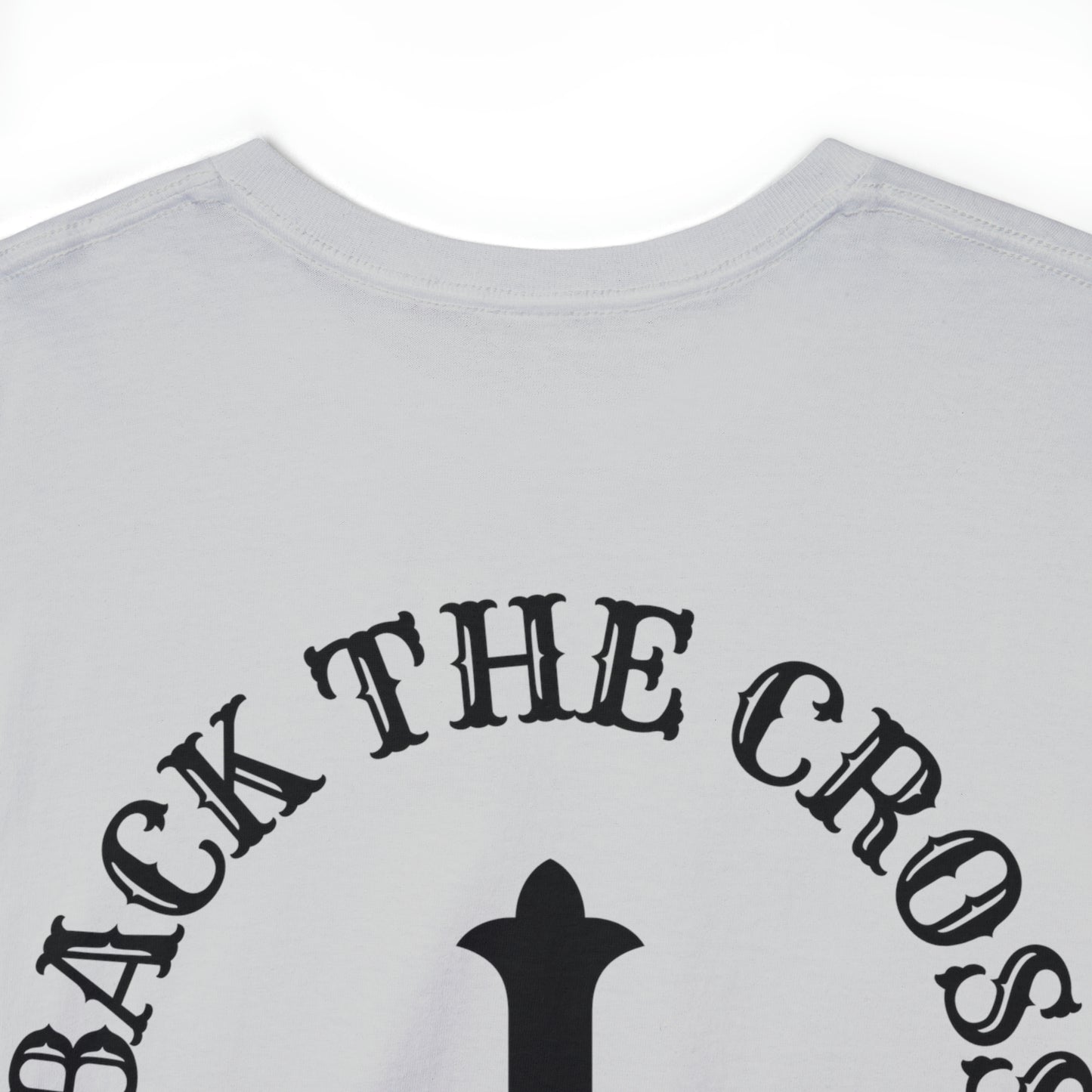 Back the Cross unisex t-shirt