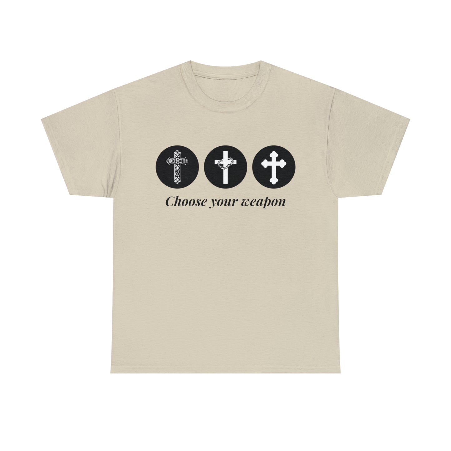 Choose your weapon unisex t-shirt