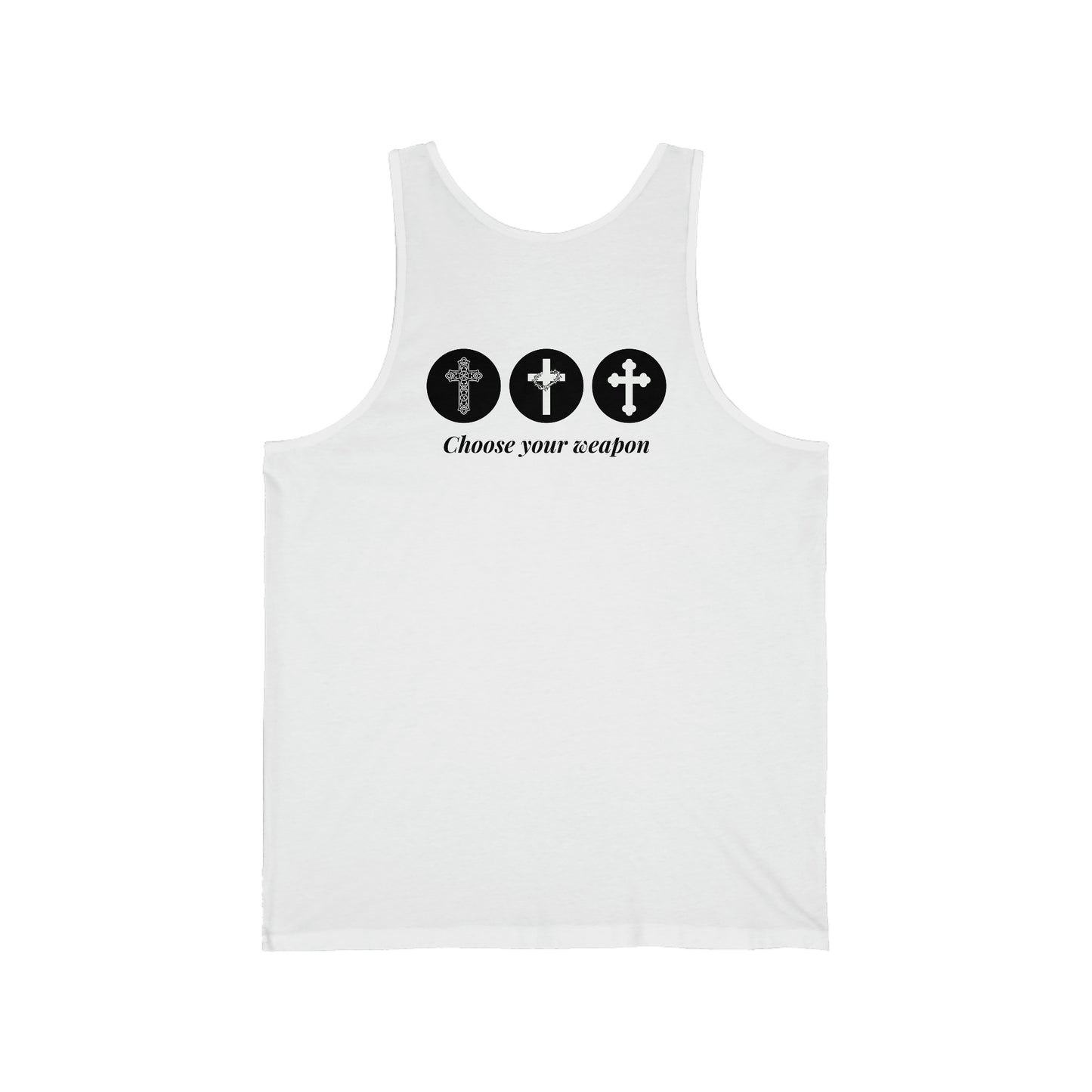 Choose your weapon Unisex Jersey Tank